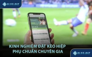 Kinh Nghiệm Đặt Kèo Hiệp Phụ Chuẩn Chuyên Gia